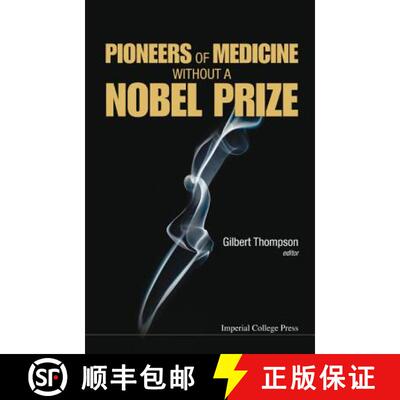 【3-4周达】PIONEERS OF MEDICINE WITHOUT A NOBEL PRIZE [9781783263837]