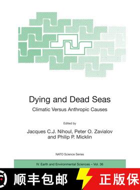 【3-4周达】Dying and Dead Seas Climatic Versus Anthropic Causes [9781402019029]