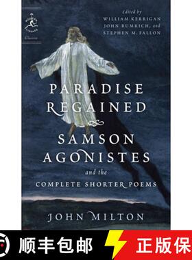 【3-4周达】Paradise Regained, Samson Agonistes, and the Complete Shorter Poems [9780812983715]