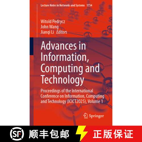 【3-4周达】Advances in Information, Computing and Technology: Proceedings of the International Confer... [9783032119452]