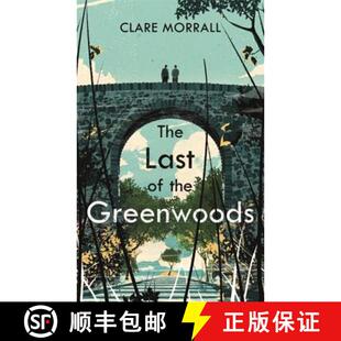【3-4周达】The Last of the Greenwoods [9781473649156]