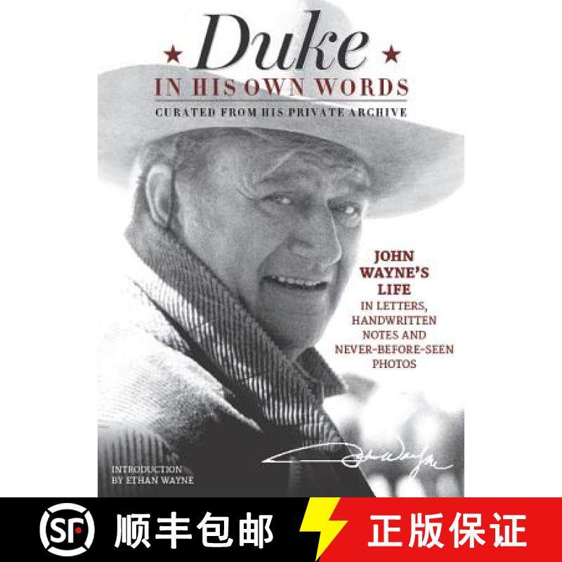 【3-4周达】Duke in His Own Words: John Wayne's Life in Letters, Handwritten Notes and Never-Before-Se... [9781942556190]