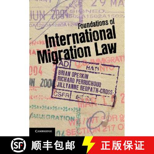 【3-4周达】Foundations of International Migration Law [9781107608368]