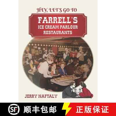 【3-4周达】Farrell's Ice Cream Parlour Restaurants [9780998035277]