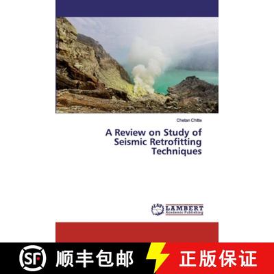 预订 A Review on Study of Seismic Retrofitting Techniques [9786202525510]