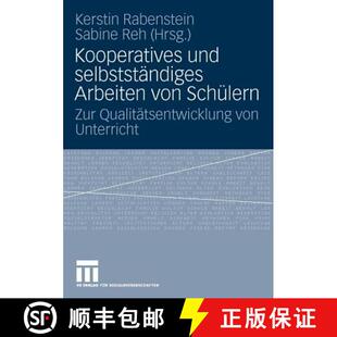 【3-4周达】Kooperatives und selbständiges Arbeiten von Schülern : Zur Qualitätsentwicklung von Unt... [9783531150956]