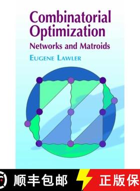 预订 Combinatorial Optimization: Networks and Matroids [9780486414539]