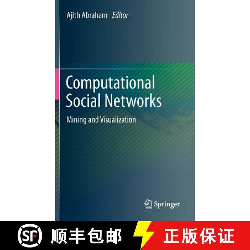 【3-4周达】Computational Social Networks: Mining and Visualization - Computational Social Networks [9781447140535]
