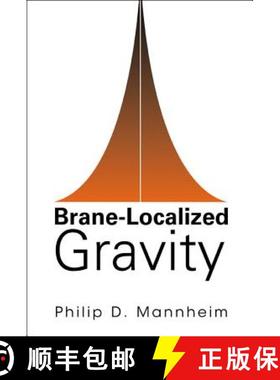 【3-4周达】Brane-Localized Gravity [9789812565617]