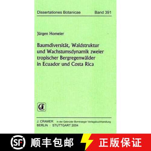 预订 Baumdiversität, Waldstruktur und Wachstumsdynamik zweier tropischer Bergregenwälder in Ecuador... [9783443643041]