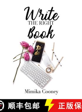 【3-4周达】Write The Right Book: Marketing Strategies for Writers [9781734352016]