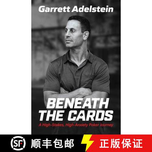 【3-4周达】Beneath the Cards: A High-Stakes, High-Anxiety Poker Journey [9798895658147]