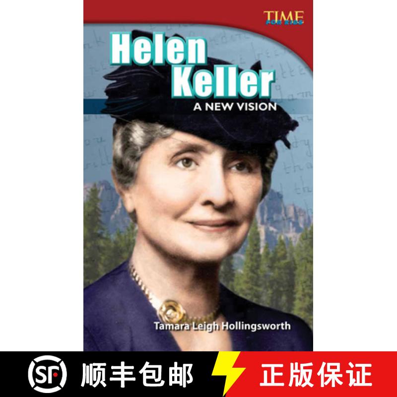 【3-4周达】Helen Keller: A New Vision : A New Vision (Advanced Plus) [9781433348631]