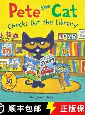 预订 Pete the Cat Checks Out the Library: Includes Over 30 Stickers! [9780062675323]