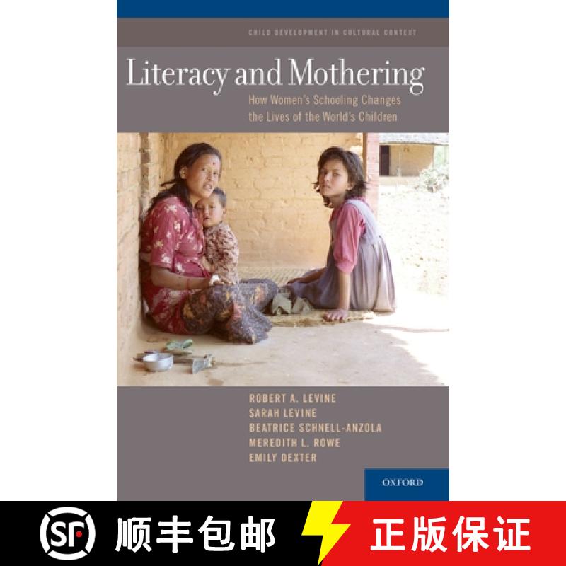 【2-3周达】Literacy and Mothering: How Women's Schooling Changes the Lives of the World's Children [9780190623319]