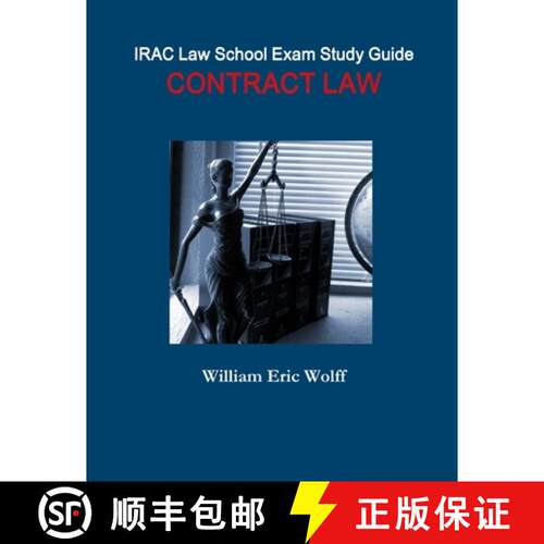 【3-4周达】IRAC Law School Exam Study Guide : Contract Law [9780359818785]