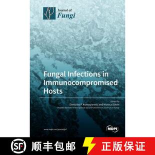 Fungal Infections Hosts 3周达 Immunocompromised 9783038977162