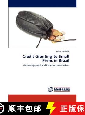 预订 Credit Granting to Small Firms in Brazil [9783848485116]