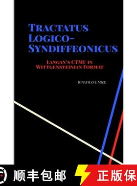 【3-4周达】Tractatus Logico-Syndiffeonicus [9781716835292]