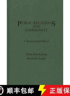 预订 Public Relations and Community: A Reconstructed Theory [9780275929114]