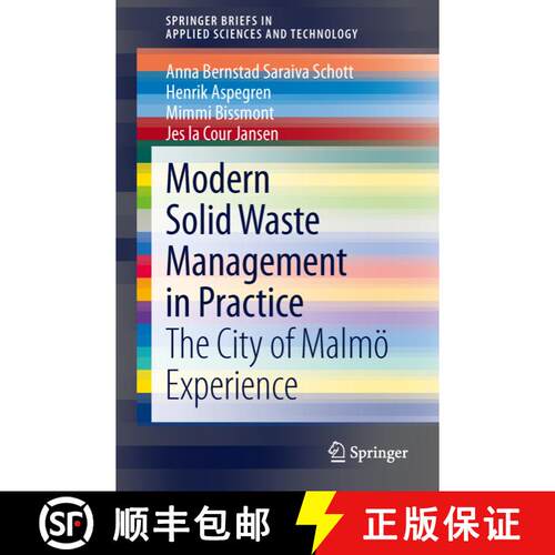 【3-4周达】Modern Solid Waste Management in Practice : The City of Malmö Experience [9781447162629]