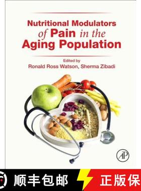 【3-4周达】Nutritional Modulators of Pain in the Aging Population [9780128051863]