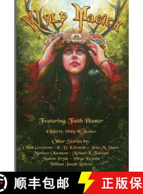【3-4周达】Wyld Magick: Fantasy Short Stories of Fae, Witches, and Magical Realms [9781966507536]