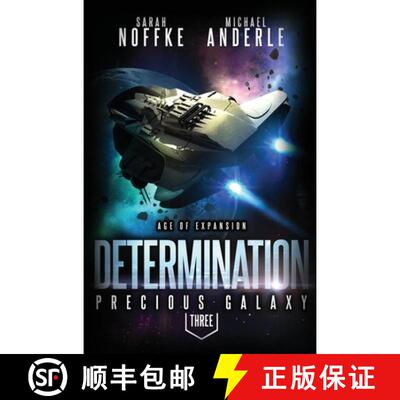 【3-4周达】Determination: Age Of Expansion - A Kurtherian Gambit Series [9781642021011]