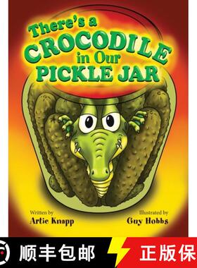【3-4周达】There's a Crocodile in Our Pickle Jar [9798991538831]