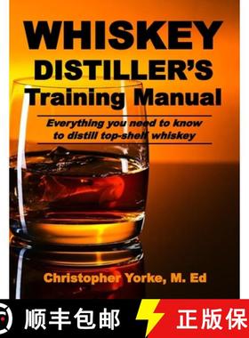 预订 Whiskey Distiller's Training Manual [9780998600505]