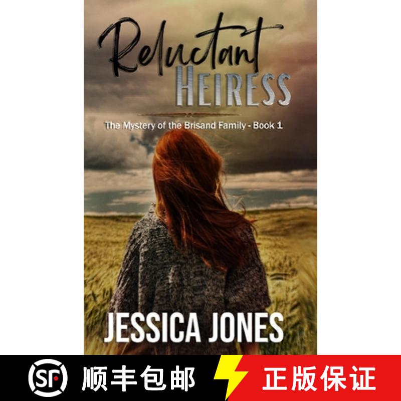【3-4周达】Reluctant Heiress: A Twisty Romantic Suspense [9781088247204]