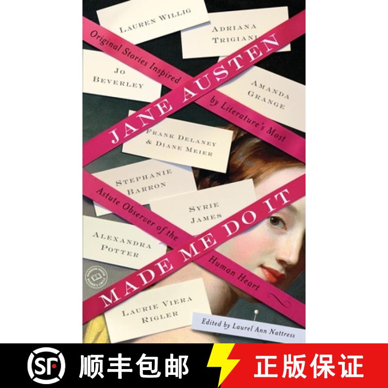 【3-4周达】Jane Austen Made Me Do It: Original Stories Inspired by Literature's Most Astute Observer ... [9780345524966]