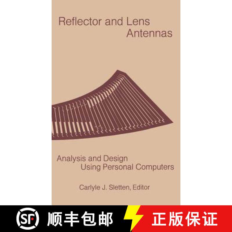 【3-4周达】Reflector and Lens Antennas: Analysis and Design Using Personal Computers [9780890062401]