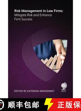 【3-4周达】Risk Management in Law Firms : Mitigate Risk and Enhance Firm Success [9781787429161]