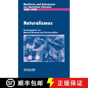 Zur Und Deutschen 1900 Naturalismus 1880 4周达 9783476006028 Manifeste Literatur Dokumente