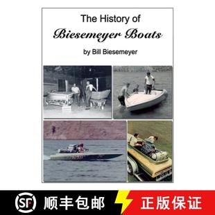History Biesemeyer Boats 预订 9780615985756 The
