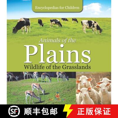 【3-4周达】Animals of the Plains| Wildlife of the Grasslands | Encyclopedias for Children [9798869445407]