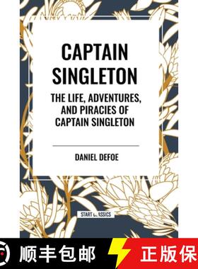 【3-4周达】Captain Singleton: The Life, Adventures, and Piracies of Captain Singleton [9798880902941]