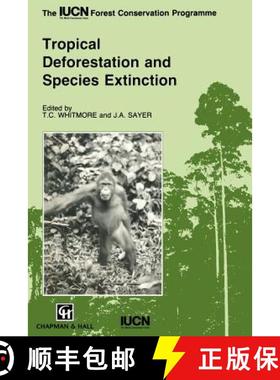 【3-4周达】Tropical Deforestation and Species Extinction [9780412455209]