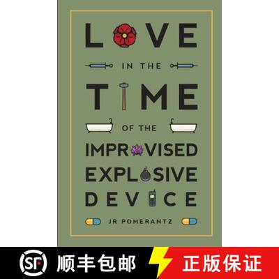 【3-4周达】Love in the Time of the Improvised Explosive Device [9781734531411]
