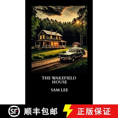 【3-4周达】The Wakefield House [9781304290885]