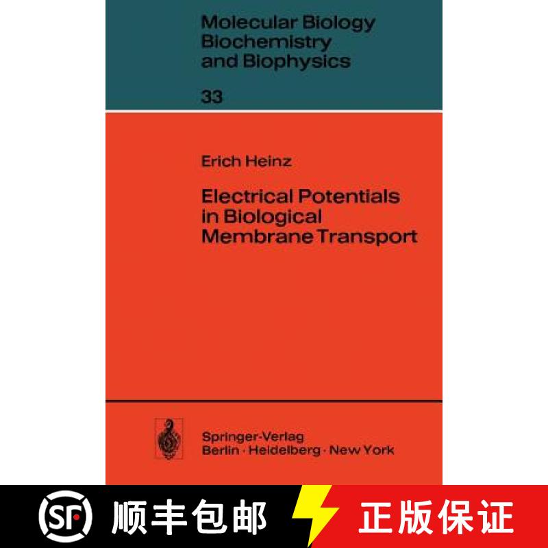 【3-4周达】Electrical Potentials in Biological Membrane Transport [9783642816772]