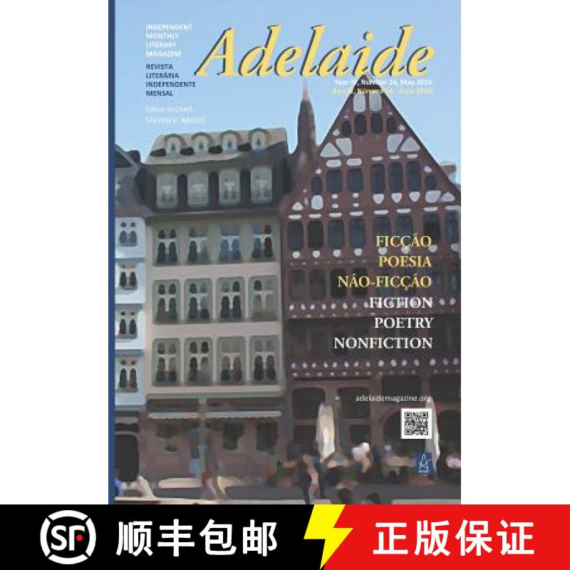 【3-4周达】Adelaide: Independent Monthly Literary Magazine No.24, May 2019 [9781950437702]