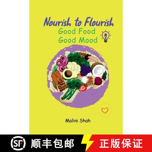 【3-4周达】Nourish to Flourish - Good Mood Good Food [9781838422509]