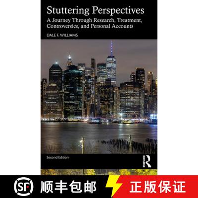预订 Stuttering Perspectives: A Journey Through Research, Treatment, Controversies, and Personal Acco... [9781032021287]