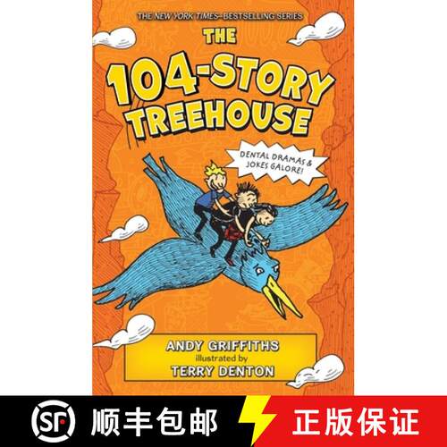 精装 The 104-Story Treehouse: Dental Dramas & Jokes Galore! [9781250301499]