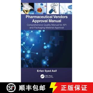 【3-4周达】Pharmaceutical Vendors Approval Manual: A Comprehensive Quality Manual for API and Packagi... [9781032030883]