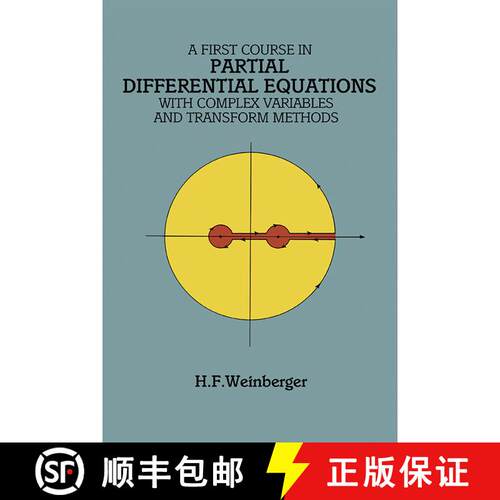 预订 A First Course in Partial Differential Equations: with Complex Variables and Transform Methods [9780486686400]