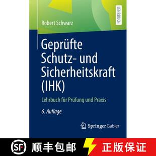 IHK und Lehrbuch Praxis Geprüfte Prüfung 4周达 9783658381370 Schutz für Sicherheitskraft