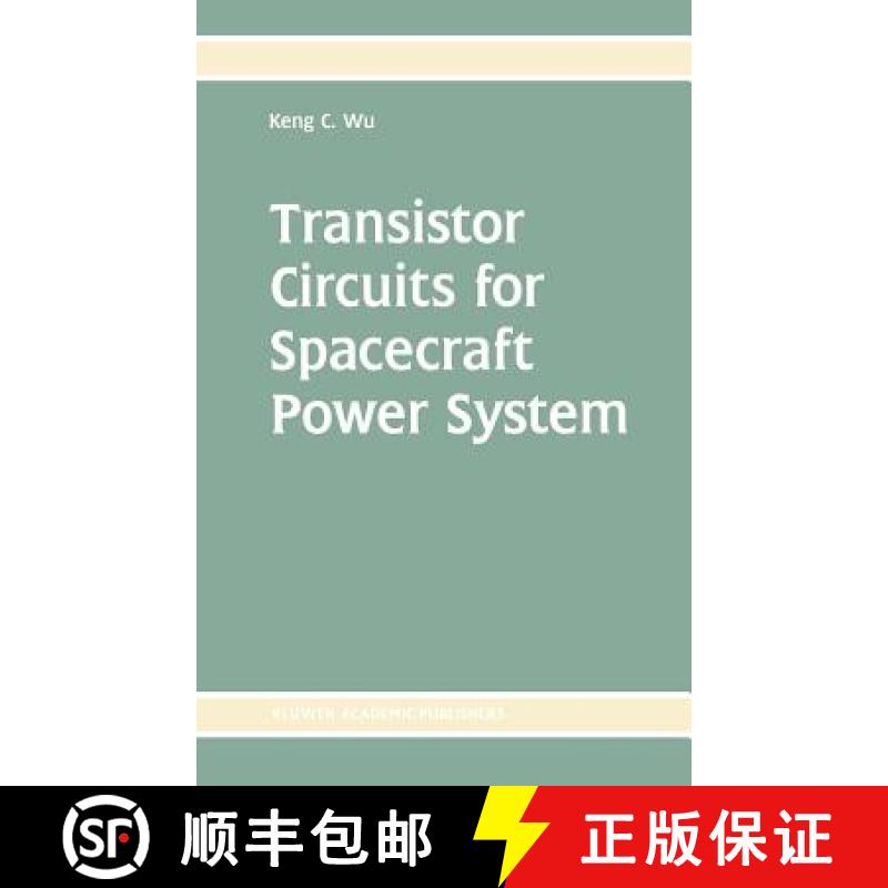 【3-4周达】Transistor Circuits for Spacecraft Power System [9781402072611]